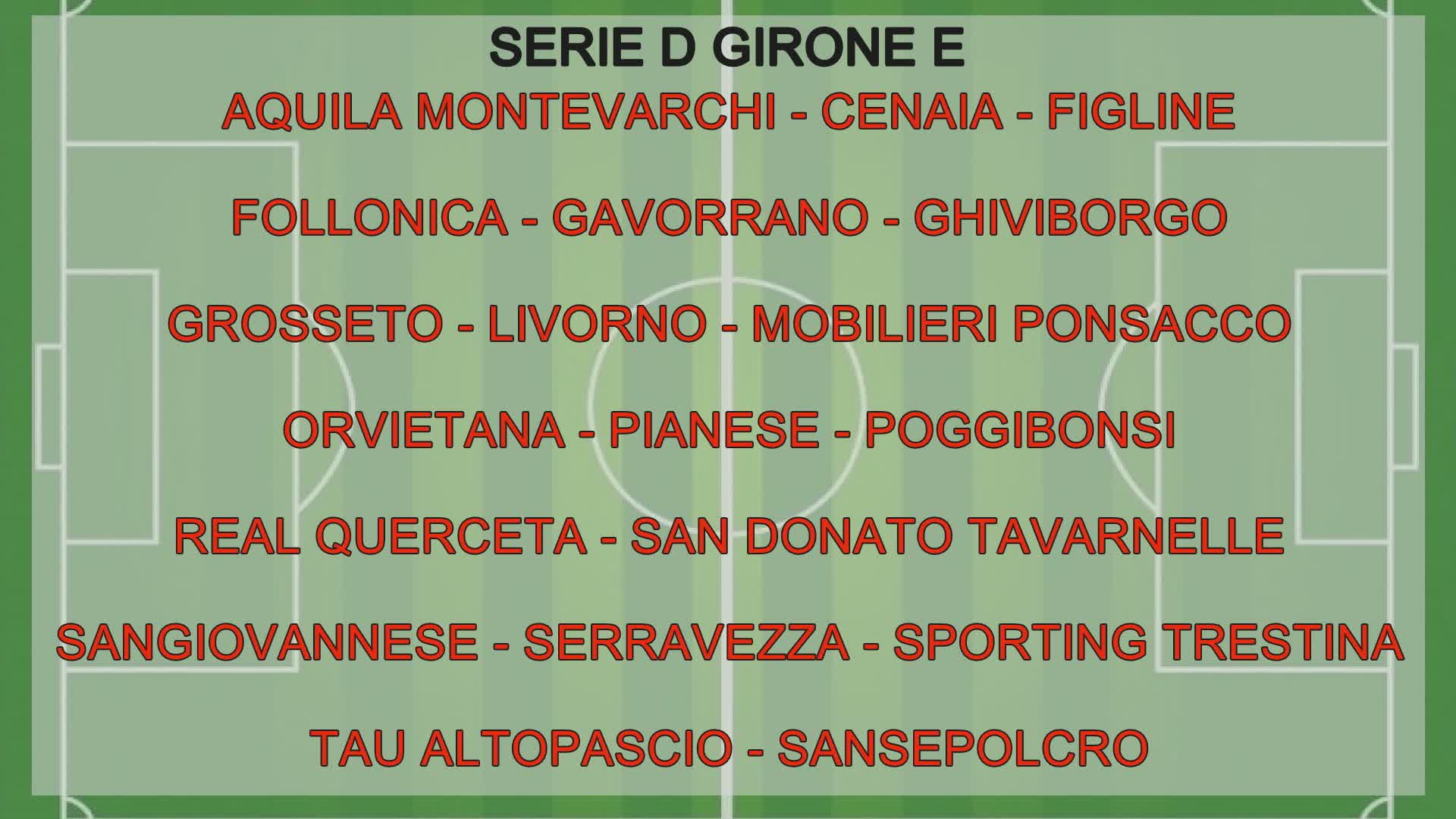 E’ il girone E quello di Orvietana, Trestina e Sansepolcro