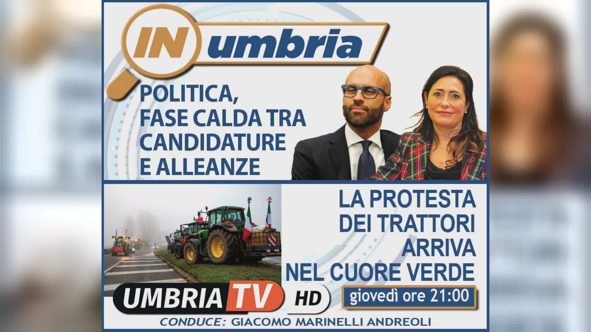 Politica e proteste dei trattori nella puntata di stasera a”In Umbria”