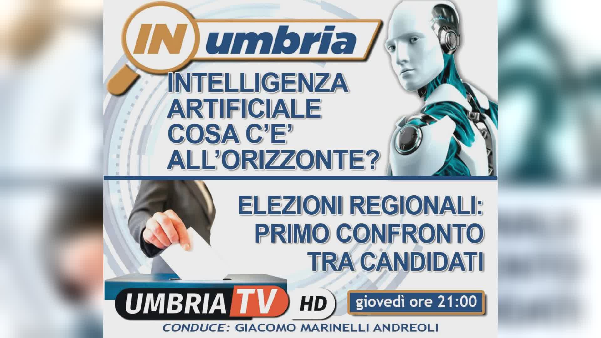 Presente futuro IA e primo confronto elettorale a”In Umbria”