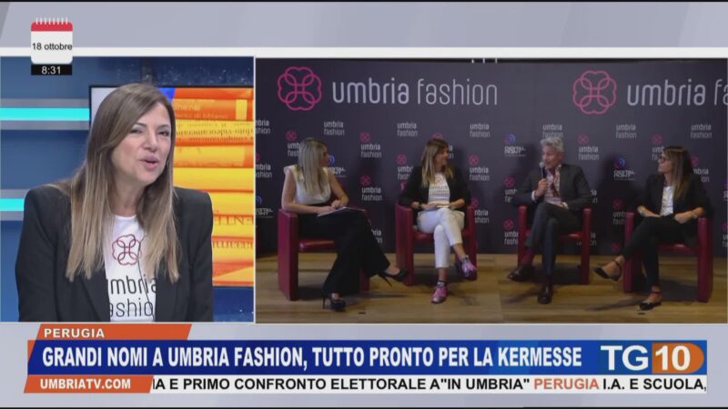 Grandi nomi a”Umbria Fashion”: anticipazioni a Tg Mattino con Cartocci