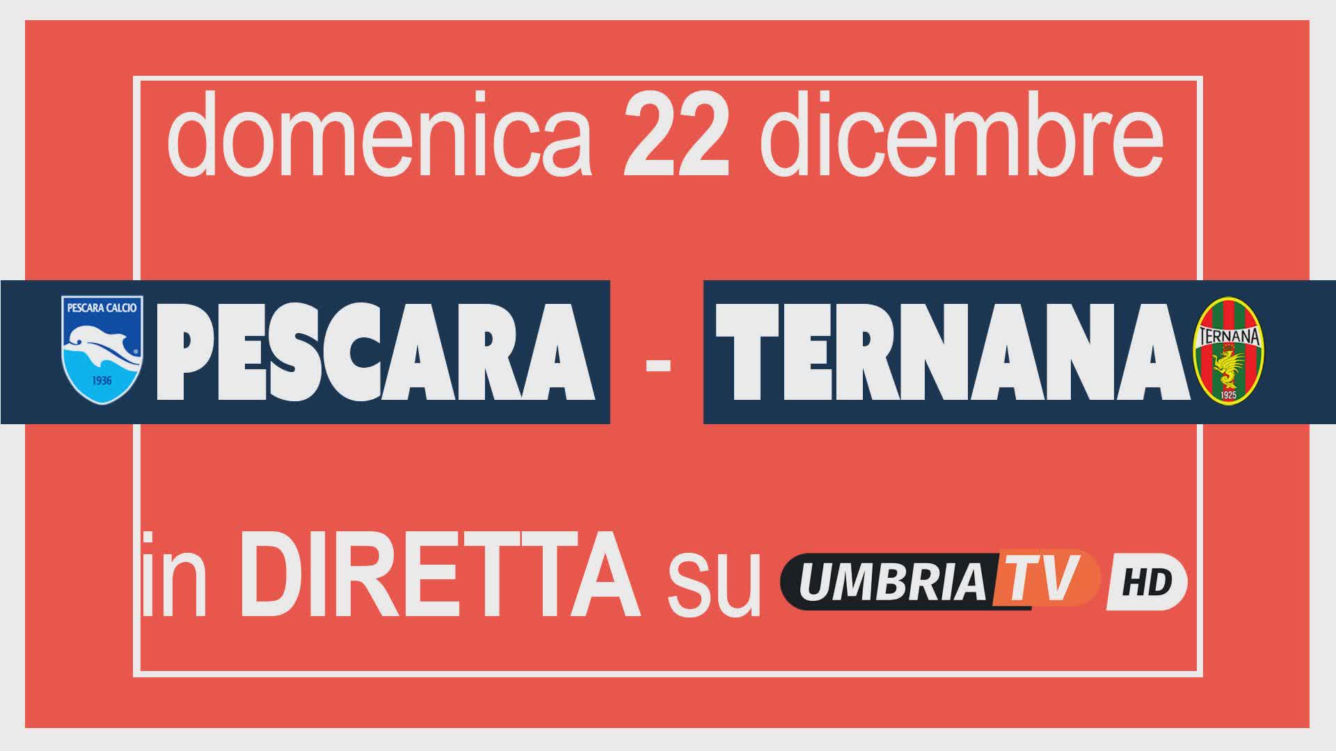 Pescara-Ternana: ufficiale l’anticipo di orario domenica alle 15