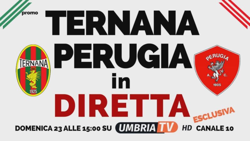 Dalle 15 il derby Ternana-Perugia in diretta in “chiaro” su Umbria TV